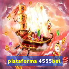 plataforma 4555bet